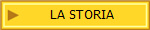 LA STORIA